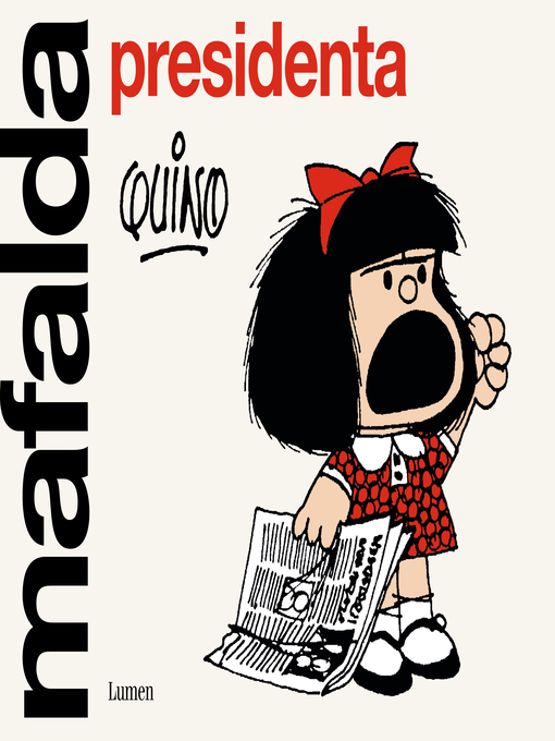 Title details for Mafalda presidenta by Quino - Wait list